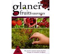 Glaner Les Fruits Sauvages