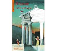 Glanum, cité antique