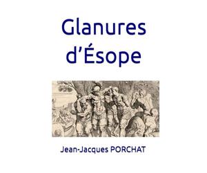 Glanures d’Ésope: (Fables)