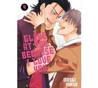 Boy's Love - Glare at you, because I love you - Tome 04