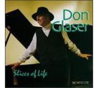 Glaser, Don - Slices of Life