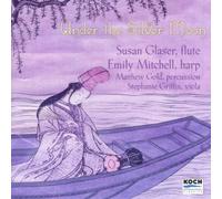 Glaser, Susan - Under The Silver Moon