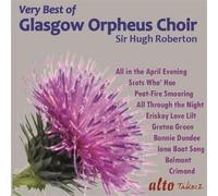 Very Best of the Glasgow Orpheus Choir