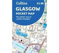 Glasgow Pocket Map: The Perfect Way to Explore Glasgow
