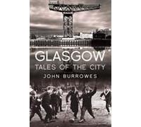 Glasgow Tales Of The City