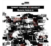 Robert Glasper Experiment Black Radio - Volume 2 (Vinyl) 12" Album
