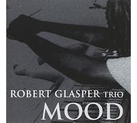 Glasper, Robert - Mood