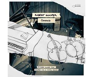 Glasper, Robert -Trio- - Covered -Live-