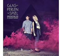 Glasperlenspiel Grenzenlos in diesem Moment (CD)