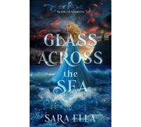 Glass Across the Sea Realms of Allumeria, #1 - Sara Ella - Enclave Escape - ebook (ePub) - Livre