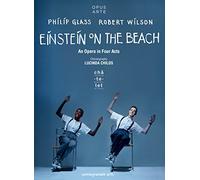 Glass : Einstein on the Beach, opéra. Davis, Moran, Silverman, Riesman, Wilson, Childs.