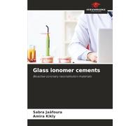 Glass ionomer cements: Bioactive coronary reconstitution materials