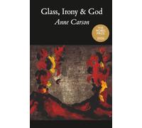 Glass, Irony and God