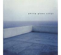 Glass, Philip - Songs