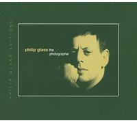 Glass, Philip - The Photographer