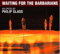 Glass Philip - Waiting for the Barbarians