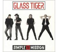 Glass Tiger - Simple Mission [Import]