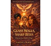 GLASS WALLS, SHARP BITES: A Journey from Shells to Wings