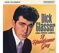 Glasser, Dick - A Handsome Guy