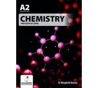 Glassey, D: Chemistry For Ccea A2 Level