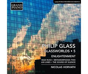 Glassworlds Vol 5 Enlightenment/Mad Rush/Metamorphosis Two