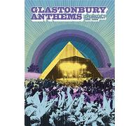 Glastonbury Anthems - Best Of 1994-2004