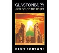 Glastonbury Dion Fortune (Auteur)