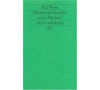 Glaubten die Griechen an ihre Mythen? Veyne, Paul (Auteur)