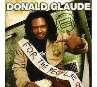 Glaude, Donald - For the People: Live at..