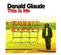 Glaude, Donald - This is Me