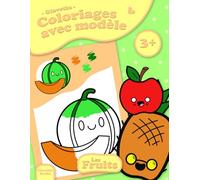 Glavetin - Coloriages avec modèle - Les fruits: Livre de coloriage avec modèles à suivre pour enfants à partir de 3 ans