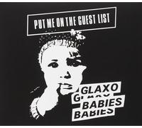 Glaxo Babies - Put Me on The Guest List [Import]