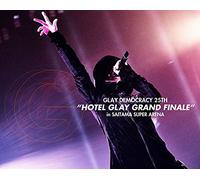 GLAY DEMOCRACY 25TH“HOTEL GLAY GRAND FINALE"in SAITAMA SUPER ARENA Blu-ray(特典なし)