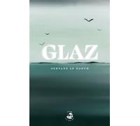 Glaz - Servane Le Naour - Sterenn - broché - Roman