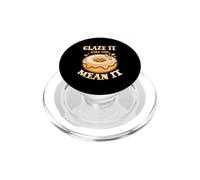 Glaze IT Like You Mean IT PopSockets PopGrip pour MagSafe