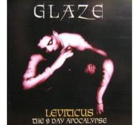 Glaze - Leviticus-The 9 Day Apocalypse (1998) [Import]