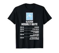Glazier Hourly Rate Humour Vitrier Tarif Horaire Drôle T-Shirt
