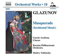 Glazounov : intégrale des oeuvres pour orchestre, vol.18