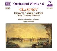 Glazounov : Intégrale des oeuvres pour orchestre, vol.6