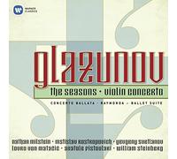 Glazunov, A. - Glazunov : The Seasons, Concerto pour violon : Concerto Ballata, Raymonda, Ballet Suite