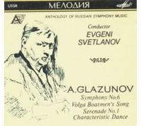 Glazunov - Symphony 6 in C Opus 58