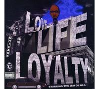 Glc - Love,Life & Loyalty [Import]
