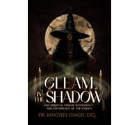 Gleam in the shadow: Edo spiritual power, witchcraft and psychology of the unseen