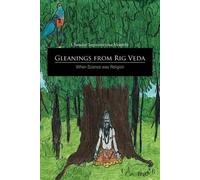 Gleanings From Rig Veda - When Science Was Religion