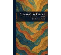 Gleanings in Europe