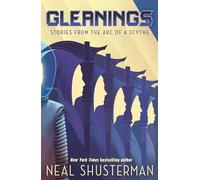 Gleanings: Short stories from the global smash-hit YA speculative-thriller series