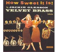 Gleason, Jackie - How Sweet It is