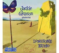 Gleason, Jackie - Lonesome Echo