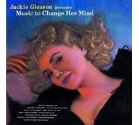 Gleason,Jackie - Music to Change Her Mind [Import]