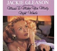 Gleason, Jackie - Music to Make You Misty & Night Winds by Gleason, Jackie (1991) Audio CD